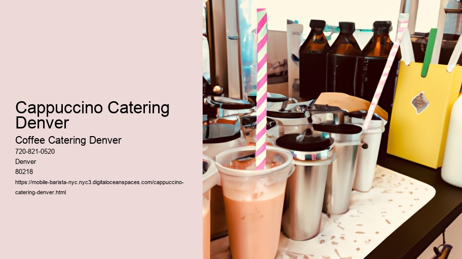 How to Offer the Ultimate Perk: Exceptional Coffee Catering for Your Denver Venue