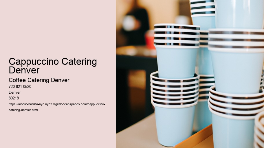 What Is the Secret to Elevating Your Denver Event? Discover Our Coffee Catering Service!