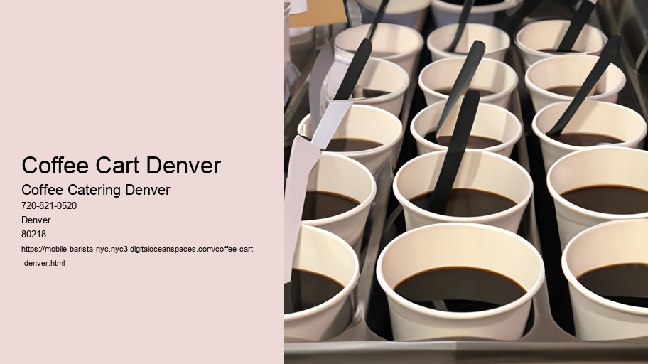 What Is the Secret to Elevating Your Denver Event? Discover Our Coffee Catering Service!